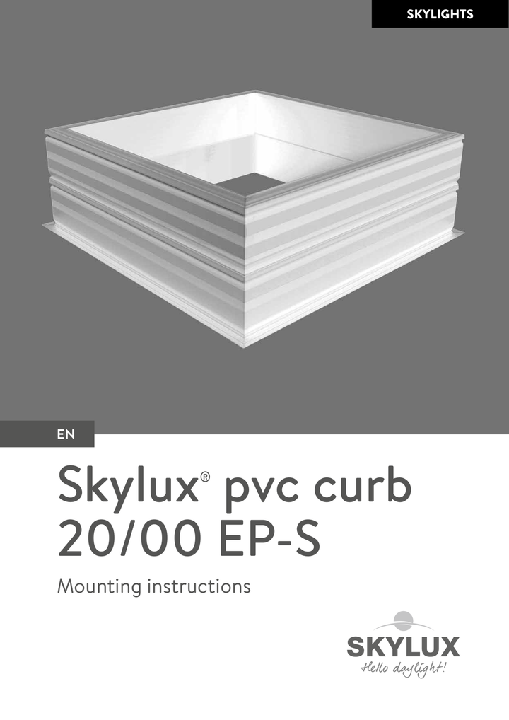 Skylux-Mounting Instructions Curbs-20/00 EP-S-English-4