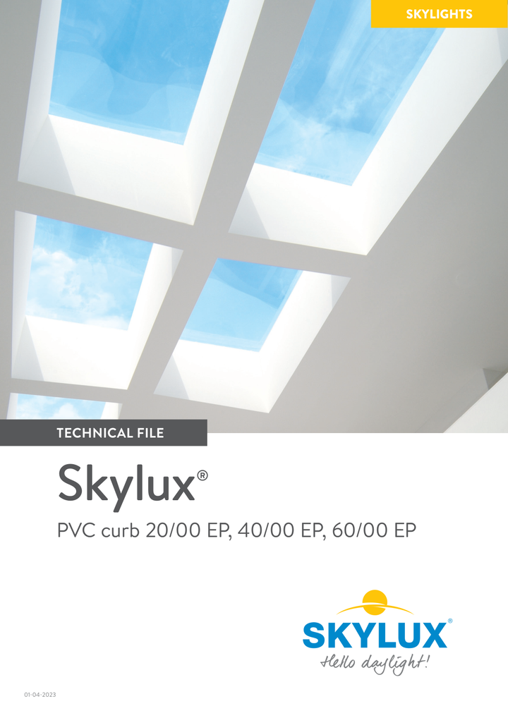 Skylux-Technical File PVC Curbs-PVC 20/00 EP - 40/00 EP - 60/00 EP-English-1
