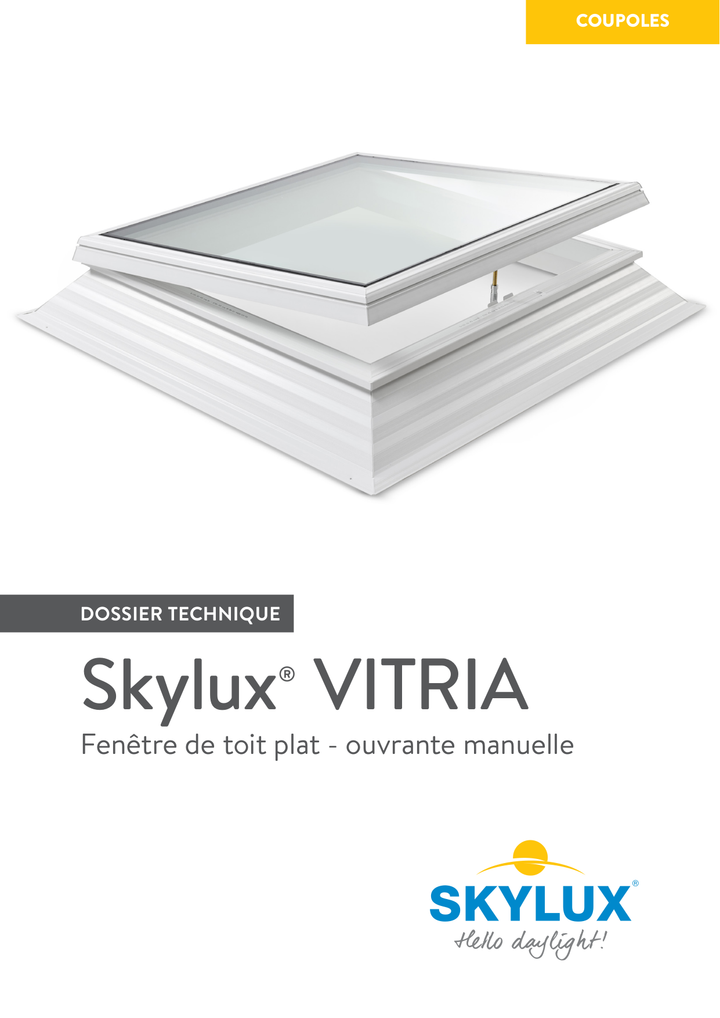 Skylux-Technical File Vitria-Manual opening-French-9